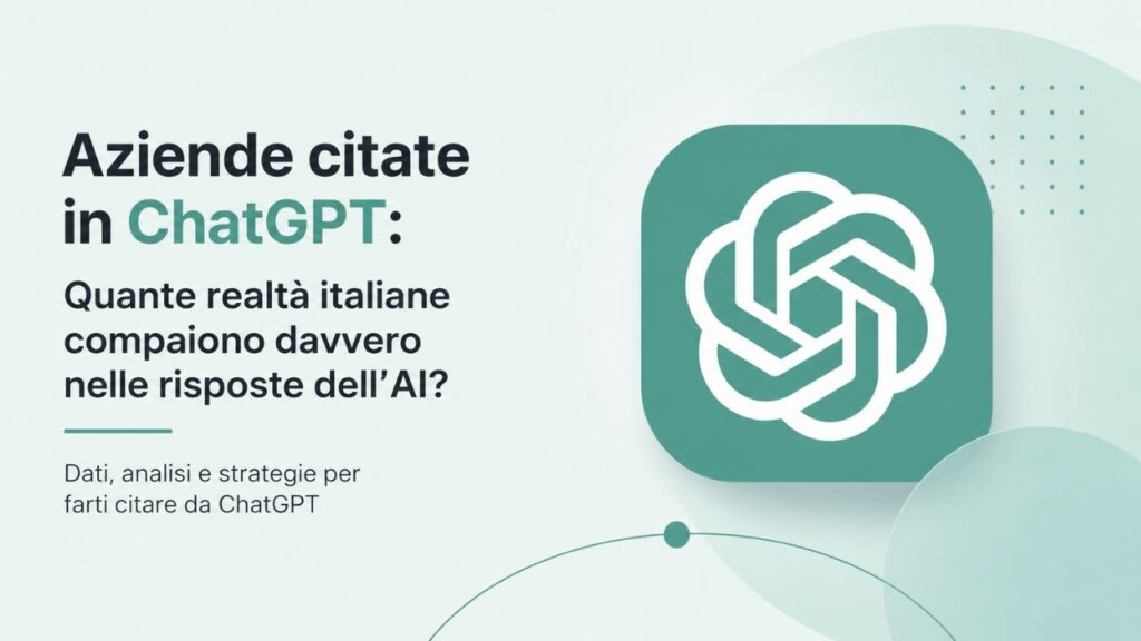 Aziende citate in ChatGPT: quante compaiono risposte AI