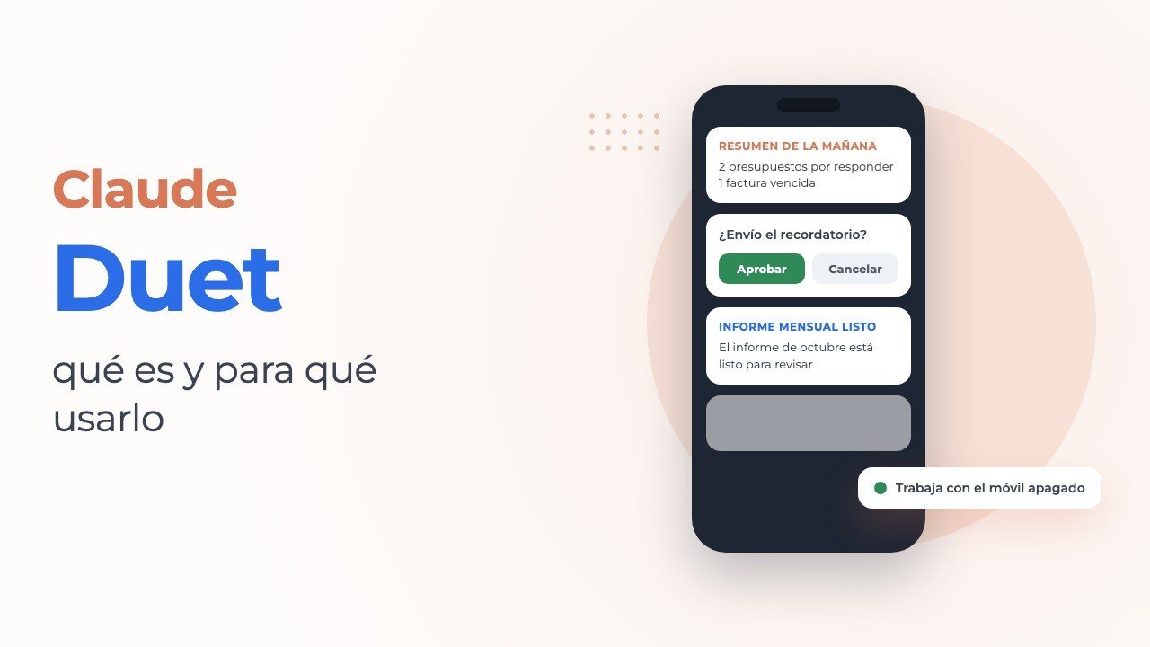 Claude Duet: qué es y para qué usarlo